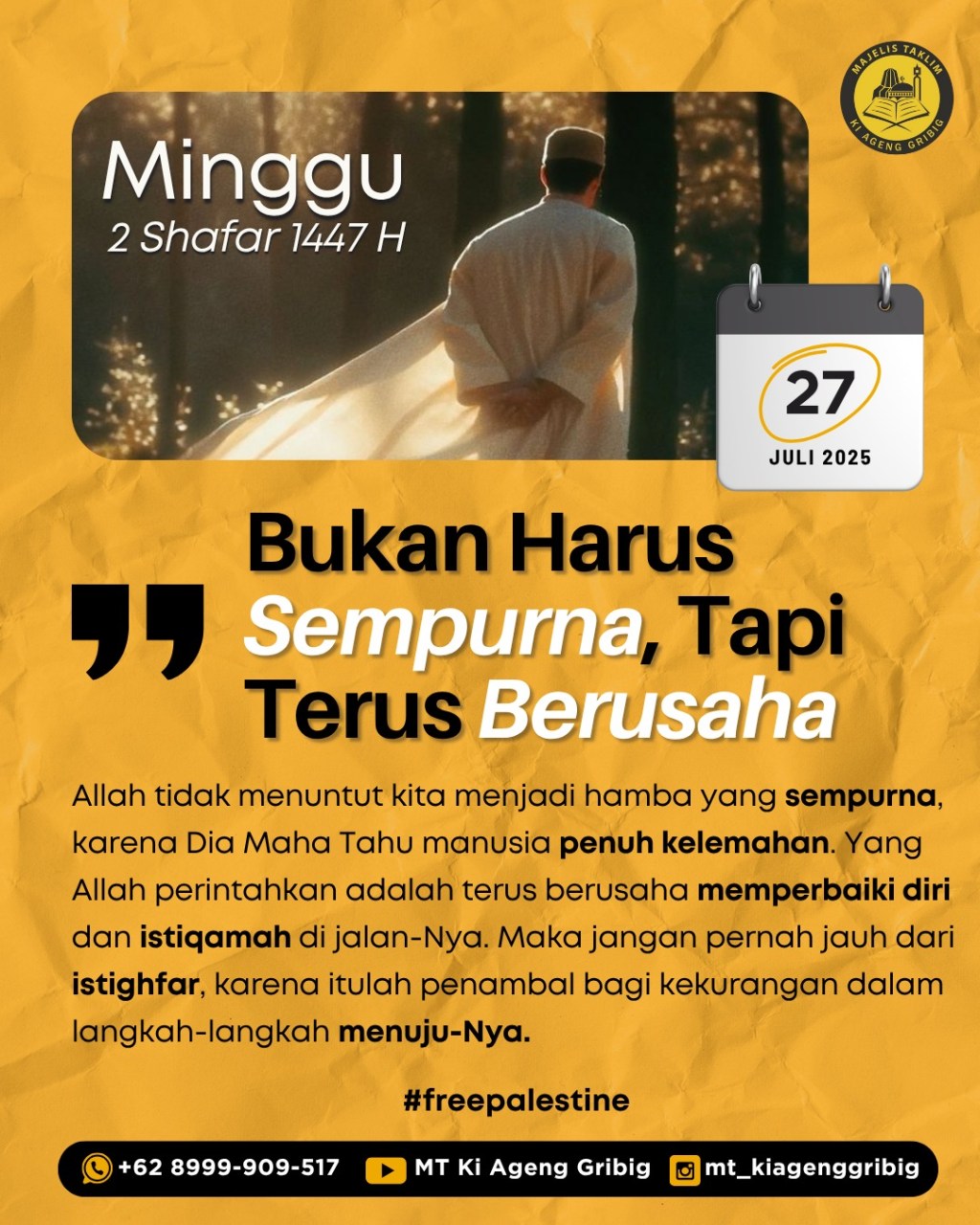 Bukan Harus Sempurna, Tapi Terus&nbsp;Berusaha