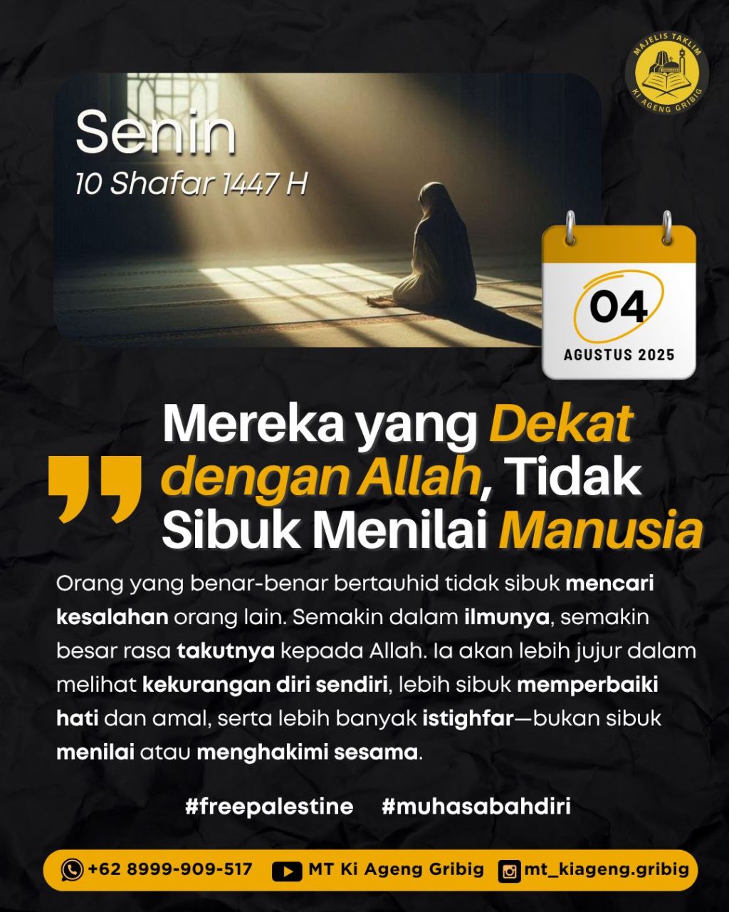 Mereka Yang Dekat Dengan Allah, Tidak Sibuk Menilai&nbsp;Manusia